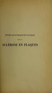 Tapa de ©tude anatomique et clinique sur la scl©♭rose en plaques