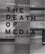 Tapa de The death of media and the fight to save democracy