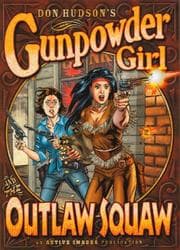 Tapa de Gunpowder Girl and The Outlaw Squaw