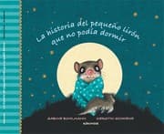 Tapa de La historia del pequeño lirón que no podía dormir