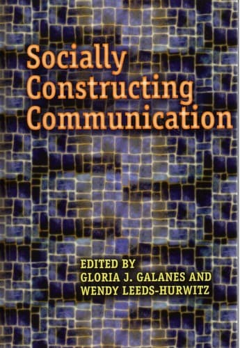 Tapa de Socially Constructing Communication