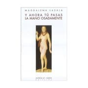 Tapa de Y ahora tú pasas la mano osadamente