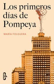 Tapa de Los primeros días de Pompeya