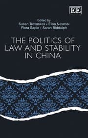 Tapa de The Politics of Law and Stability in China