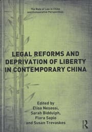 Tapa de Legal Reforms and Deprivation of Liberty in Contemporary China