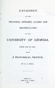 Tapa de Catalogue of the trustees, officers, alumni and matriculates of the University of Georgia from 1785 to 1901