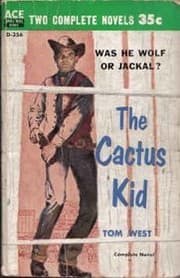Tapa de The Cactus Kid / Kansas Guns (Classic Ace Double, D-356)