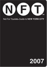 Tapa de Not for Tourists 2007 Guide to New York City