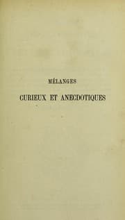 Tapa de M©♭langes curieux et anecdotiques tir©♭s d'une collection de lettres autographes et de documents historiques ayant appartenu