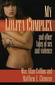 Tapa de My Lolita Complex and other Tales of Sex and Violence
