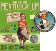 Tapa de Amazing Mentholatum and the Commerce of Curing the Common Cold, 1889-1955