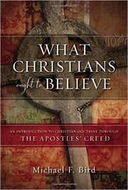 Tapa de What Christians Ought to Believe