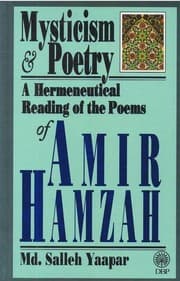 Tapa de Mysticism and Poetry A Hermeneutical Reading of the Poems of Amir Hamzah