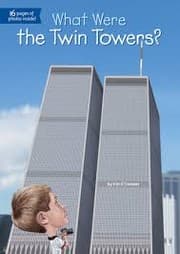 Tapa de What Were the Twin Towers?