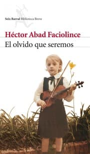 Tapa de El olvido que seremos
