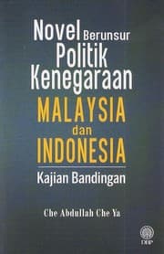 Tapa de Novel Berunsur Politik Kenegaraan Malaysia Dan Indonesia
