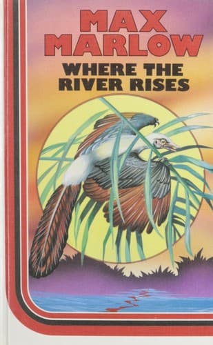 Tapa de Where the river rises