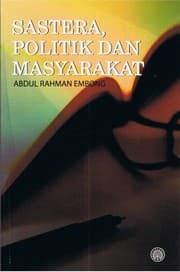 Tapa de Sastera, Politik Dan Masyarakat