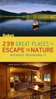Tapa de 239 Great Places to Escape to Nature Without Roughing It