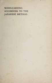 Tapa de A course of instruction in wood carving according to the Japanese method