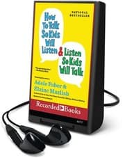 Tapa de How to talk so kids will listen & listen so kids will talk