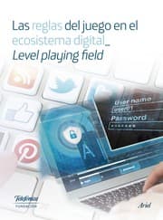 Tapa de Las reglas del juego en el ecosistema digital_Level playing field