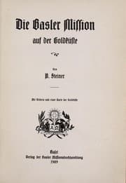 Tapa de Die Basler Mission auf der Goldku ste