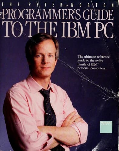 Tapa de The Peter Norton Programmer's guide to the IBM PC