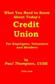 Tapa de What You Need to KnowAbout Today's Credit Union