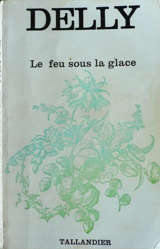 Tapa de Le feu sous la glace