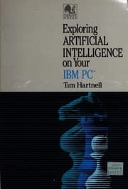 Tapa de Exploring artificial intelligence on your IBM PC