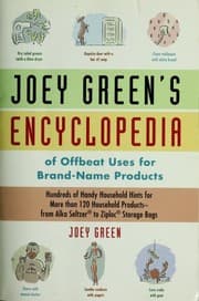 Tapa de Joey Green's encyclopedia of offbeat uses for brand-name products