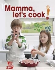 Tapa de Mamma Lets Cook Italian Recipes To Make With Kids