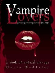 Tapa de Vampire Lovers Screens Seductive Creatures Of The Night A Book Of Undead Pinups