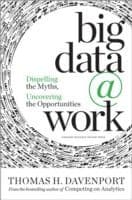 Tapa de Big Data Work Dispelling The Myths Uncovering The Opportunities