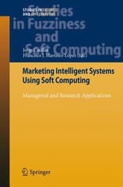 Tapa de Marketing Intelligent Systems Using Soft Computing Managerial And Research Applications
