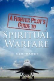Tapa de A Fighter Pilots Guide to Spiritual Warfare