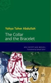 Tapa de The Collar And The Bracelet An Egyptian Novel