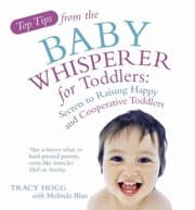 Tapa de Top Tips From The Baby Whisperer For Toddlers Secrets To Raising Happy And Cooperative Toddlers
