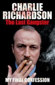Tapa de Mr Charlie Richardson The Last Gangster The Final Confession