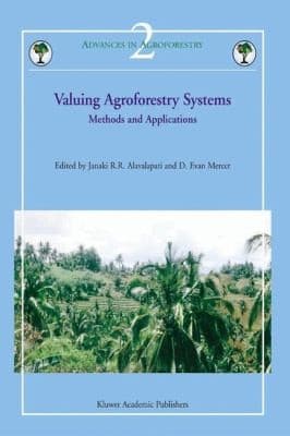 Tapa de Valuing Agroforestry Systems
            
                Advances in Agroforestry