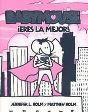 Tapa de Babymouse Eres La Mejor