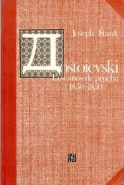 Tapa de Dostoievski Los Aos De Prueba 1850 1859