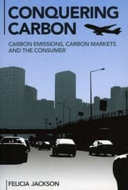 Tapa de Conquering Carbon Carbon Emissions Carbon Markets And The Consumer