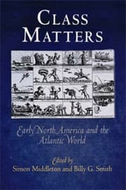 Tapa de Class Matters Early North America And The Atlantic World
