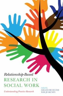 Tapa de Relationshipbased Research In Social Work Understanding Practice Research