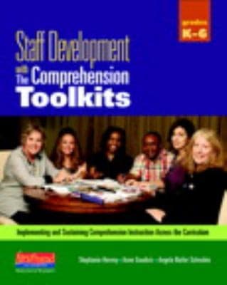 Tapa de Staff Development With The Comprehension Toolkits Implementing And Sustaining Comprehension Instruction Across The Curriculum