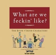 Tapa de Jaysus What Are We Like The Book Of Feckin Irish Characters