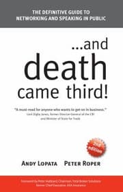 Tapa de And Death Came Third The Definitive Guide To Networking And Speaking In Public