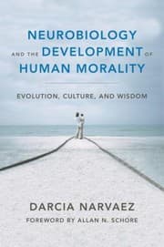 Tapa de Neurobiology And The Development Of Human Morality